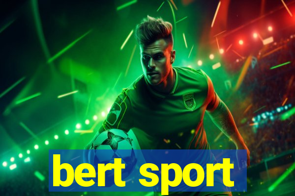 bert sport