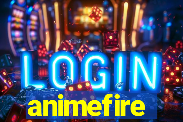 animefire