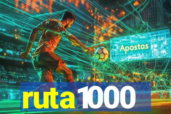 ruta1000