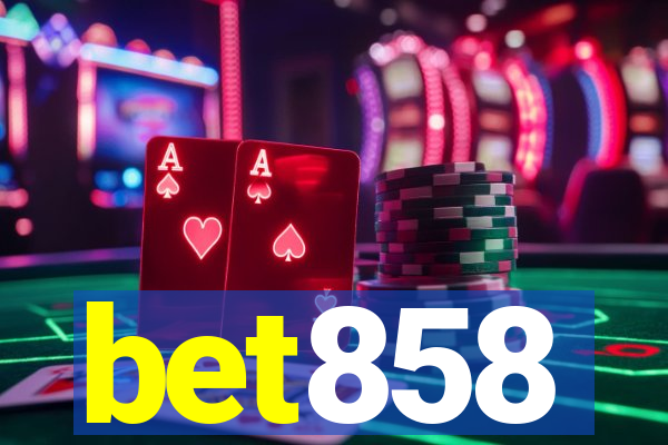 bet858