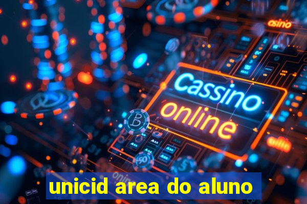 unicid area do aluno