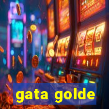 gata golde