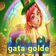 gata golde