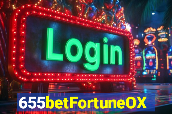 655betFortuneOX