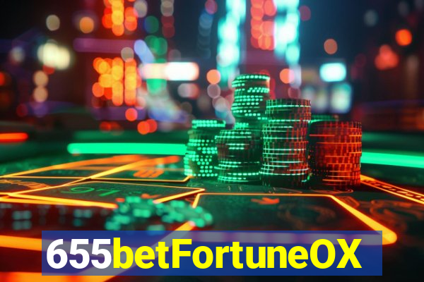 655betFortuneOX