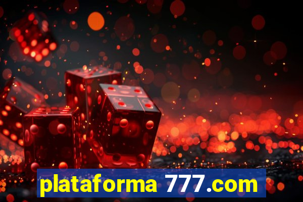 plataforma 777.com