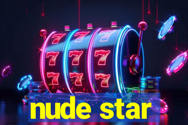 nude star