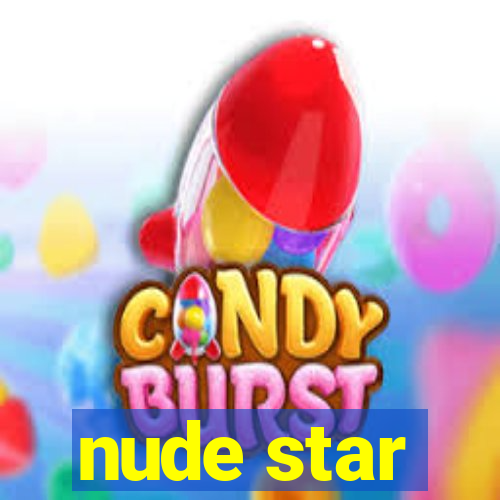 nude star