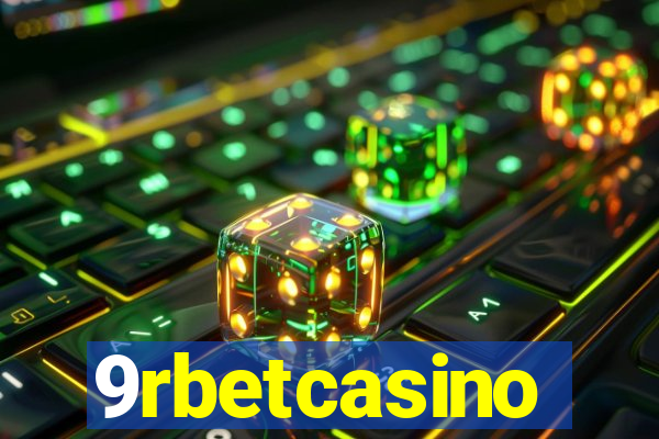 9rbetcasino