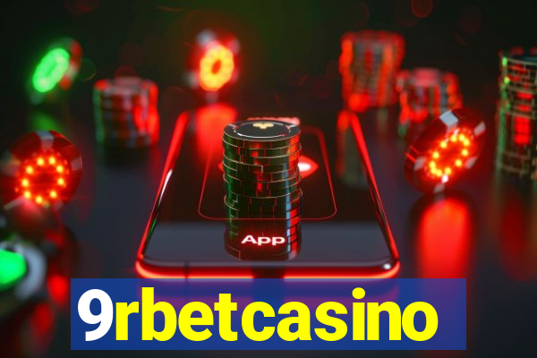 9rbetcasino