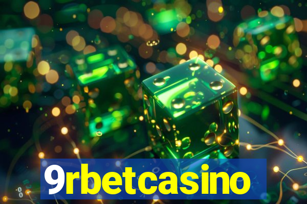 9rbetcasino