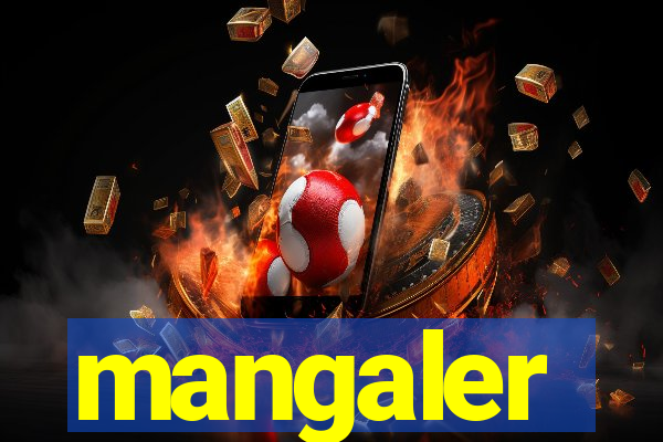 mangaler