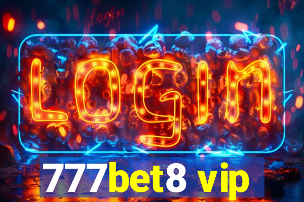 777bet8 vip