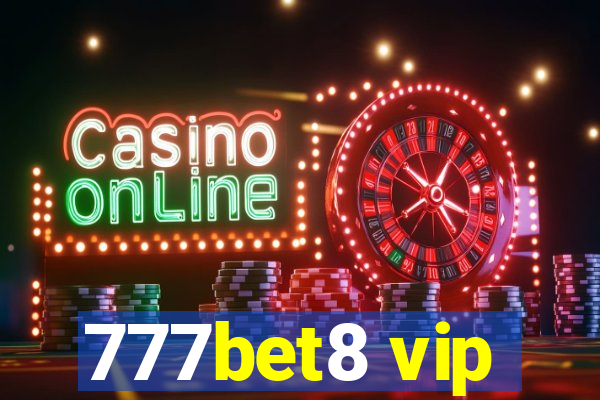 777bet8 vip