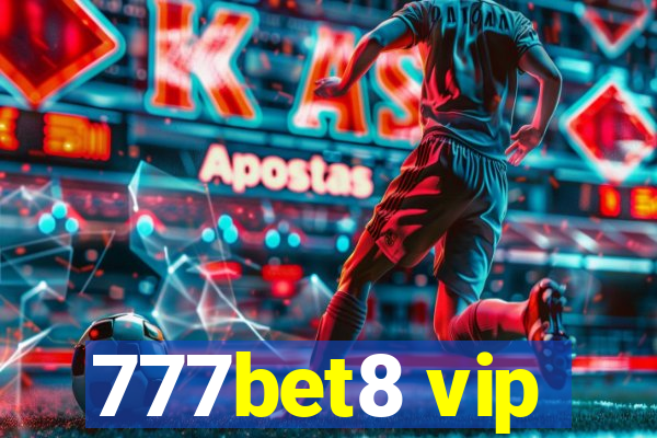 777bet8 vip