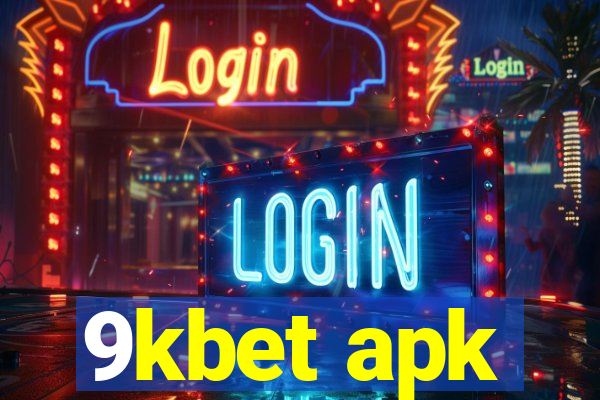 9kbet apk