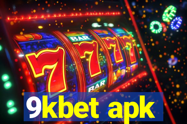 9kbet apk