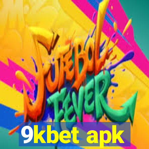 9kbet apk