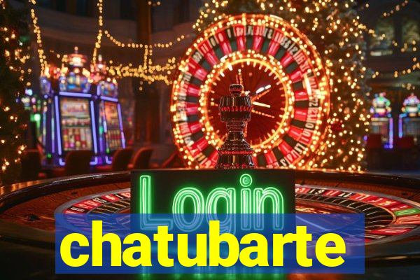 chatubarte