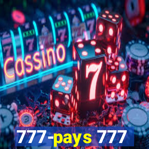 777-pays 777