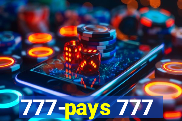 777-pays 777