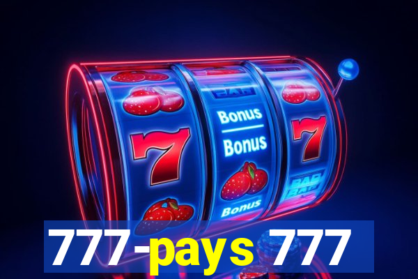 777-pays 777