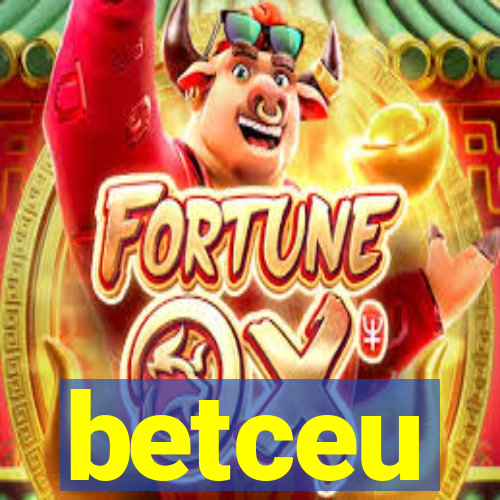 betceu