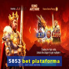 5853 bet plataforma