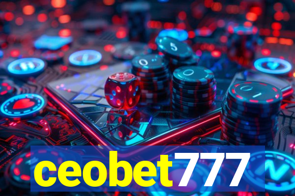 ceobet777