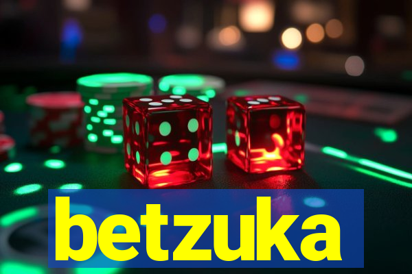 betzuka