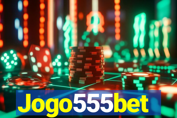 Jogo555bet