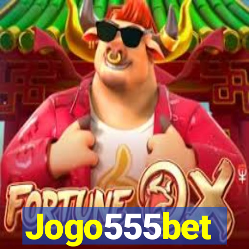 Jogo555bet