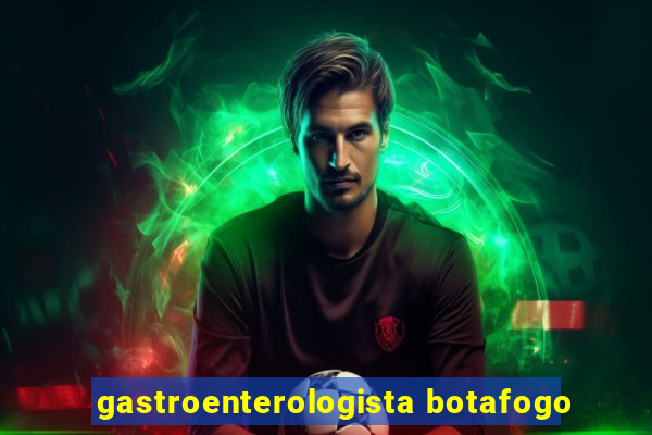 gastroenterologista botafogo