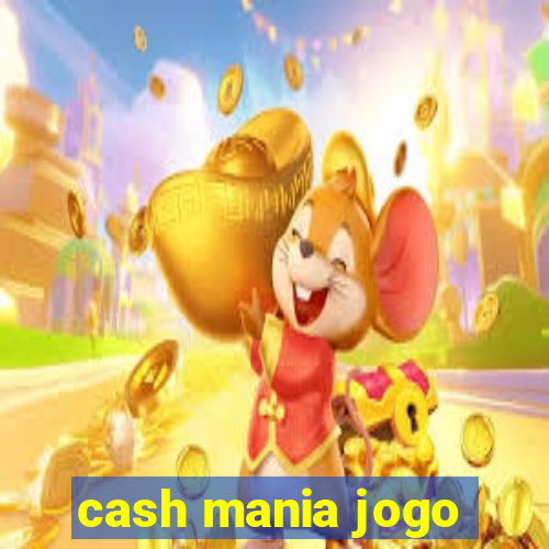 cash mania jogo