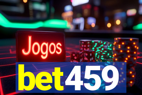 bet459