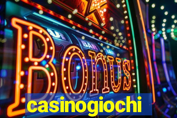 casinogiochi