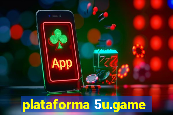 plataforma 5u.game