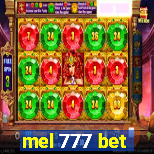 mel 777 bet