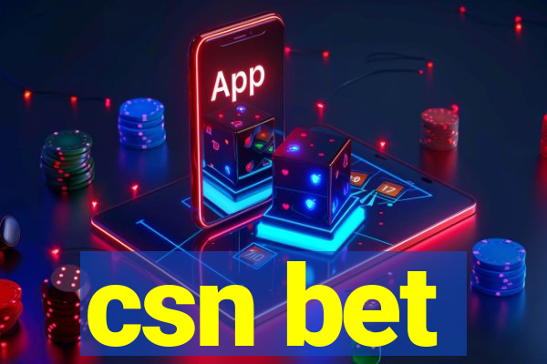 csn bet