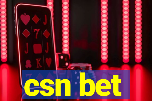 csn bet