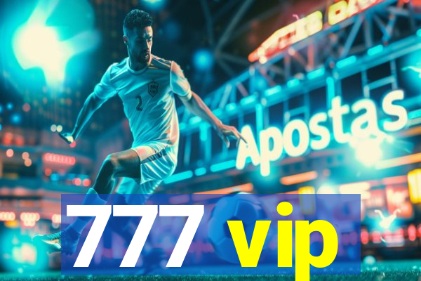 777 vip