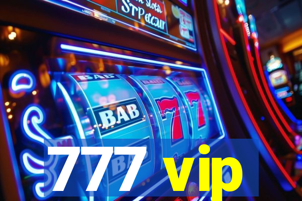 777 vip