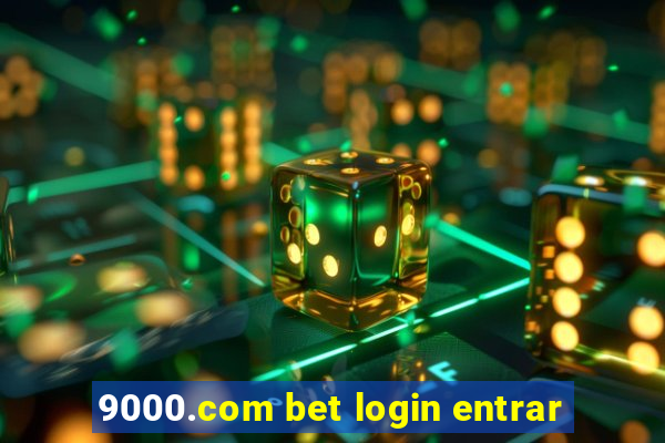 9000.com bet login entrar