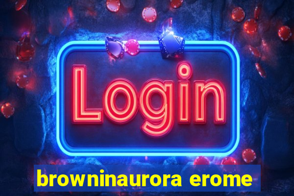 browninaurora erome