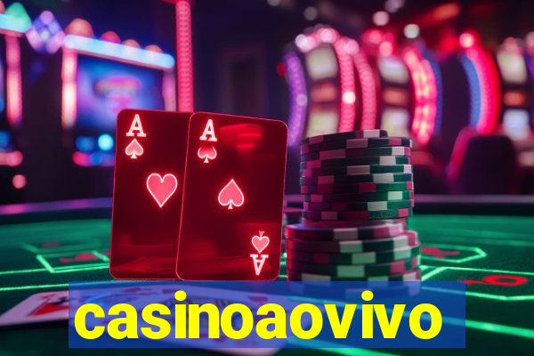 casinoaovivo