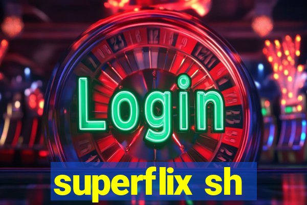 superflix sh