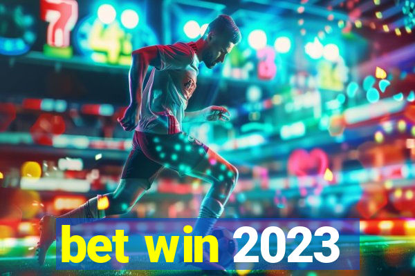 bet win 2023