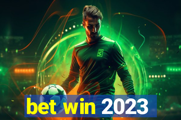 bet win 2023