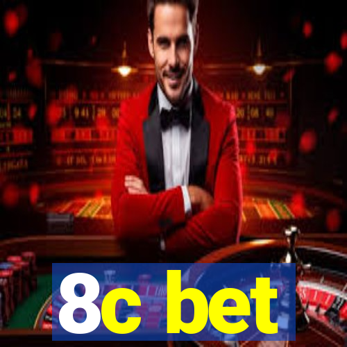 8c bet