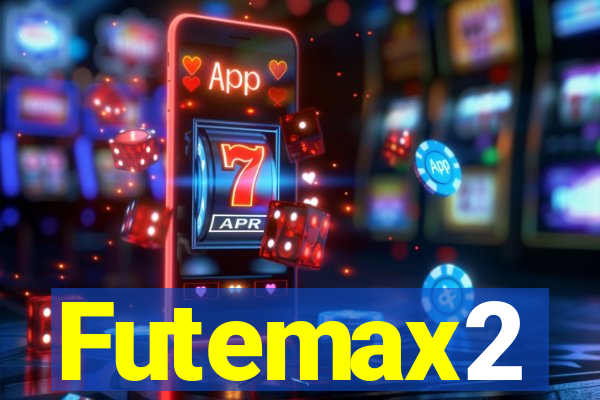 Futemax2